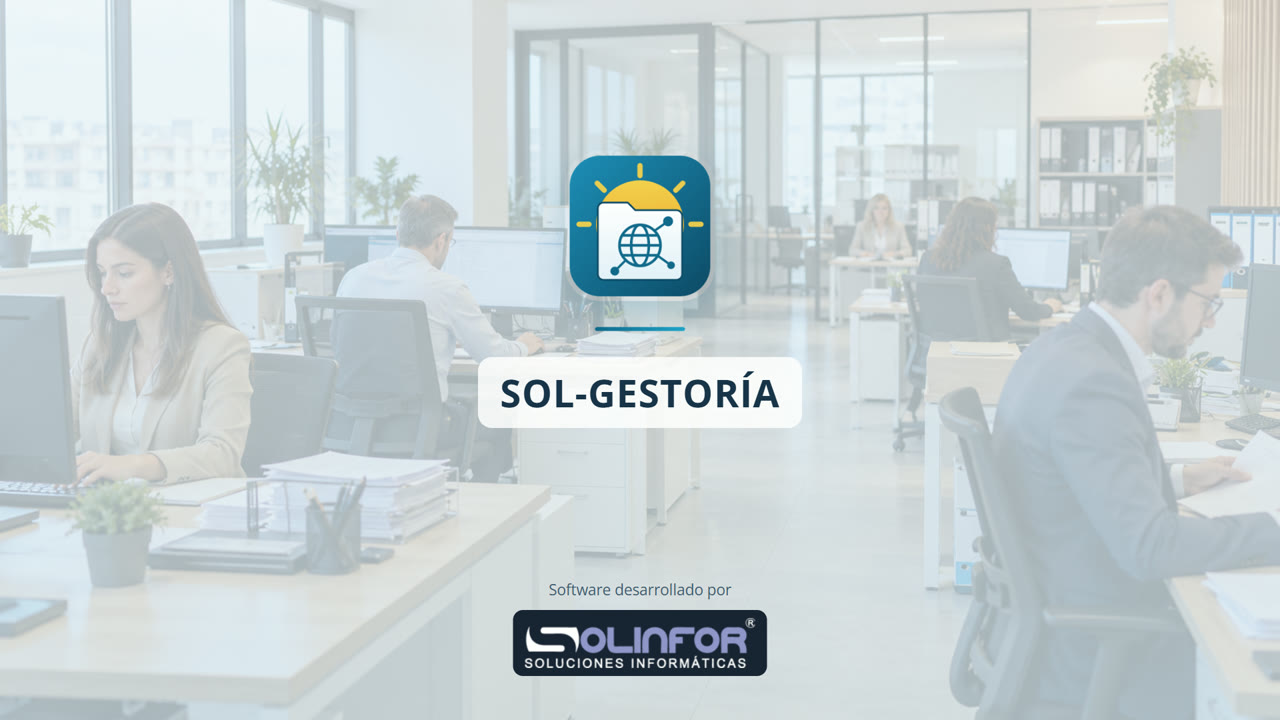 SOL-GESTORÍA: Programa para gestorías y asesorías